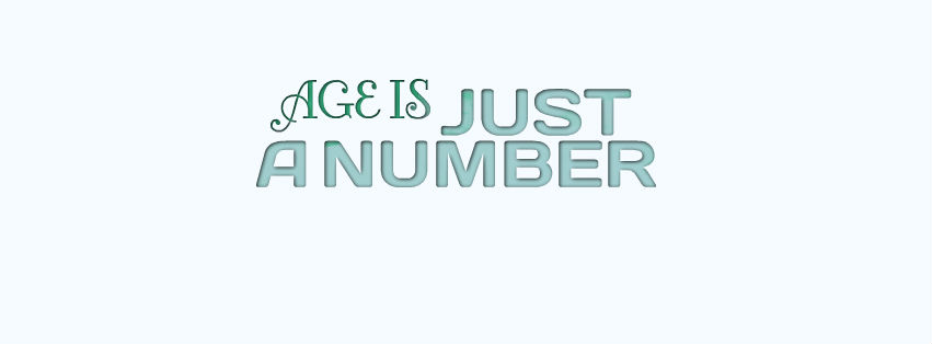 age is just a number t shirt